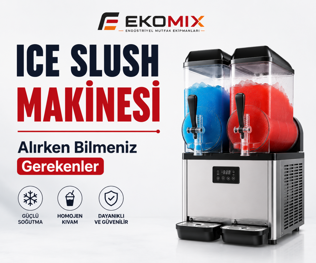Ice Slush Makinesi Alırken Bilmeniz Gerekenler